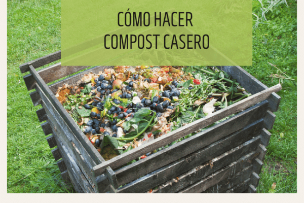 C Mo Hacer Compost Casero Para El Huerto Paso A Paso