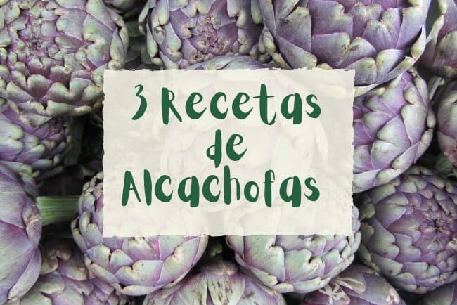 3 recetas de alcachofas originales